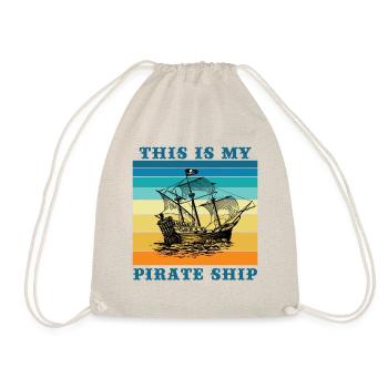 This Is My Pirate Ship - Drawstring Bag - nature - Front