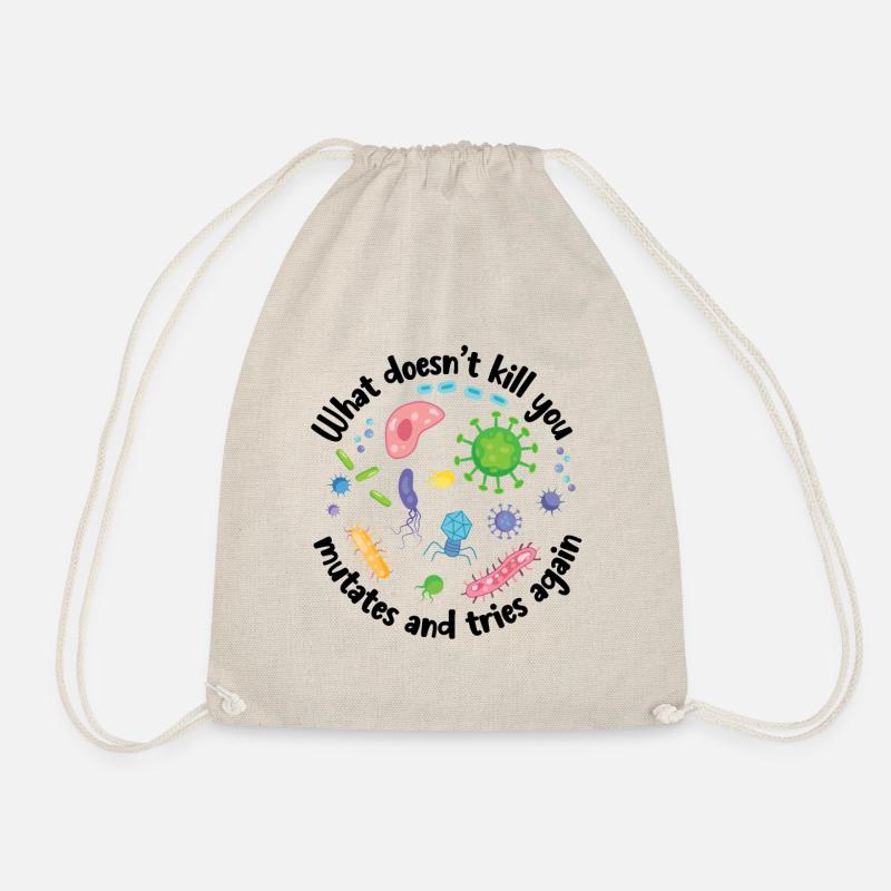 What Doesn't Kill You Mutates and Tries Again - Drawstring Bag - nature
