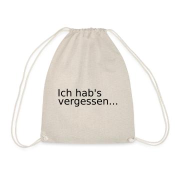 Ich hab#s vergessen... Vergesslichkeit Schussel - Turnbeutel - Natur - Vorne
