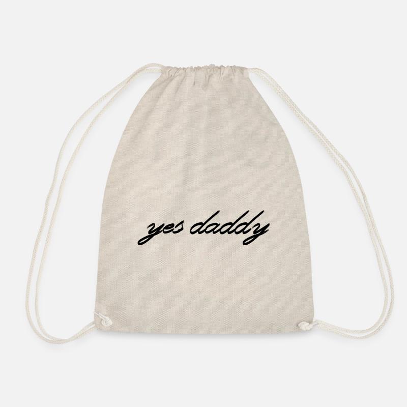 yes daddy dad sugardaddy - Drawstring Bag - nature