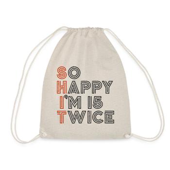 30th Birthday 30th Years Birthday Saying Funny - Drawstring Bag - nature - Front