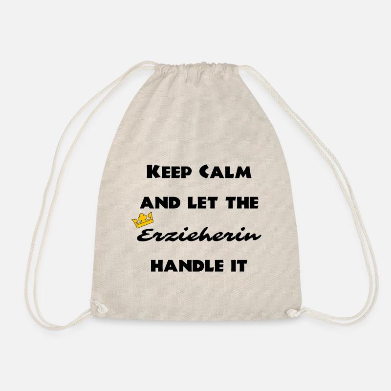 Keep Calm and Let the Erzieherin handle it - Turnbeutel - Natur