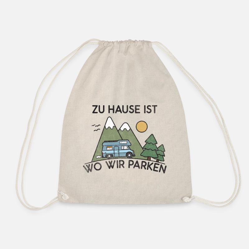 Camping at home is where we park - Drawstring Bag - nature