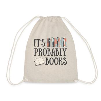 What's in the bag? It's probably books. - Drawstring Bag - nature - Front