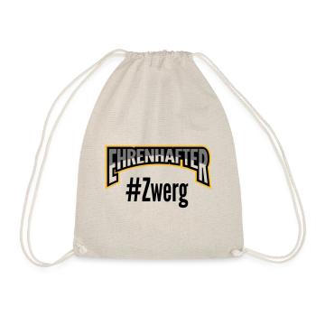 Ehrenhafter #Zwerg - Turnbeutel - Natur - Vorne