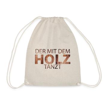 Der mit dem Holz tanzt - Turnbeutel - Natur - Vorne