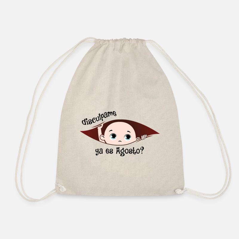 Disculpame Ya Es Agosto Bebé - Turnbeutel - Natur
