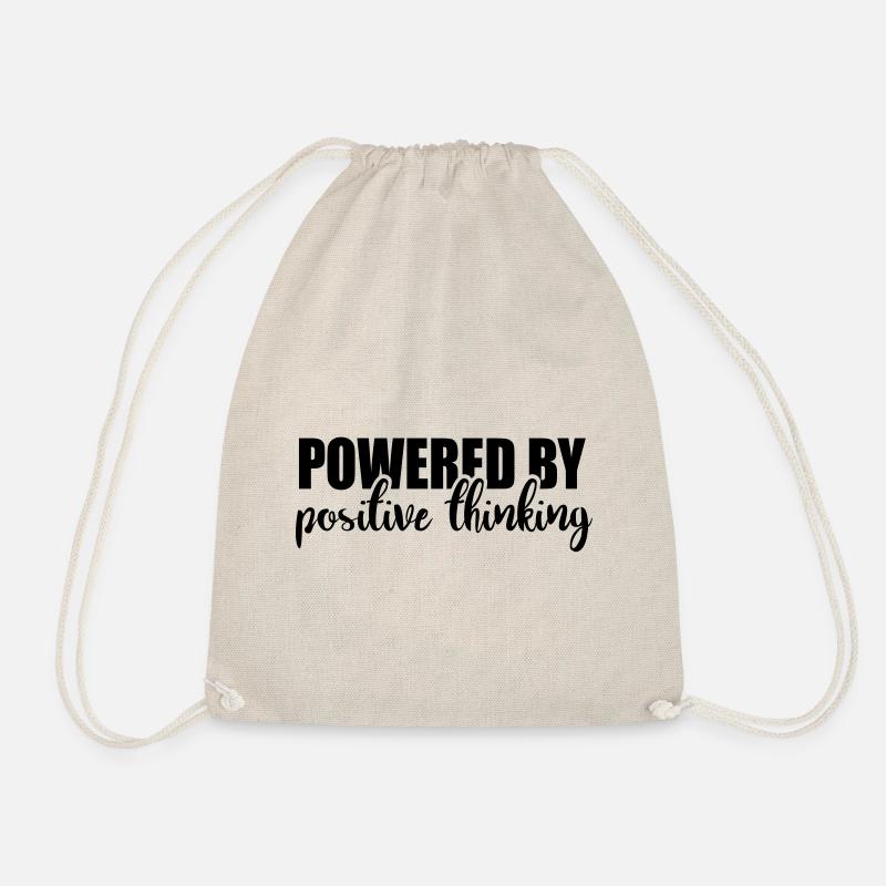 Powered by positive thinking - Drawstring Bag - nature