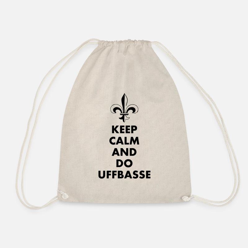 keep calm and do uffbasse - Turnbeutel - Natur