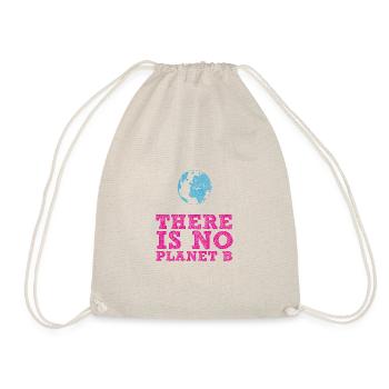 Fridays for Future - There is no Planet B - Drawstring Bag - nature - Front