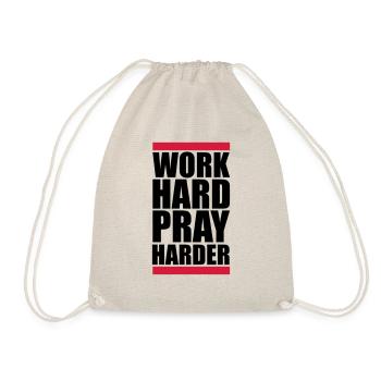 work hard pray harder hart arbeiten jesus kreuz ch - Turnbeutel - Natur - Vorne