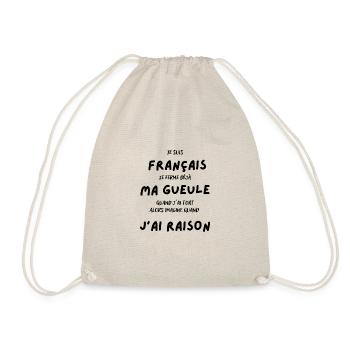 je suis français et j'ai raison t-shirt humour - Sac de sport léger - nature - Devant