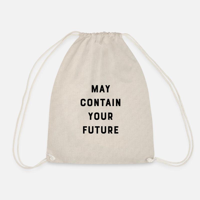 May contain your future - black - Turnbeutel - Natur