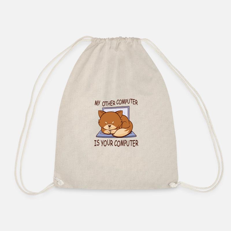 My Other Computer Is Your Computer Fox Quote - Drawstring Bag - nature