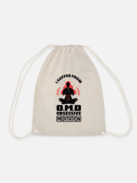 I Suffer From OMD Obsessive Meditation Dissorder M - Turnbeutel - Natur