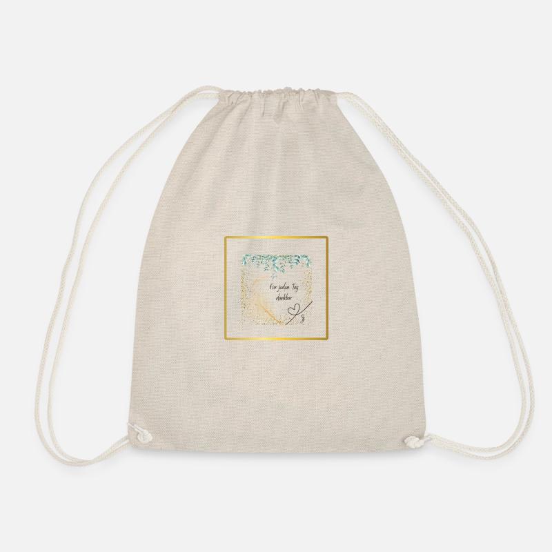 Sayings. Grateful for every day. - Drawstring Bag - nature