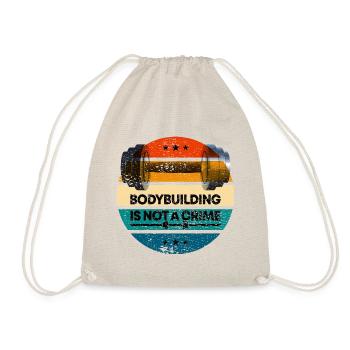 Bodybuilding is not a crime Bodybuilder Weight Training - Drawstring Bag - nature - Front