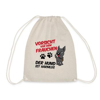 Vorsicht vor dem Frauchen - der Hund ist harmlos - Turnbeutel - Natur - Vorne
