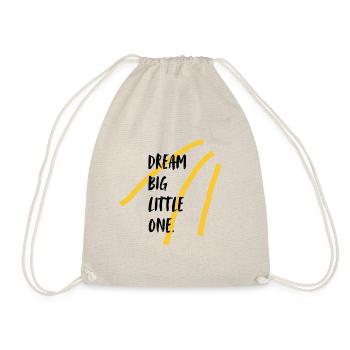 Rêvez grand, petit. Rêve grand, petit ! - Sac de sport léger - nature - Devant