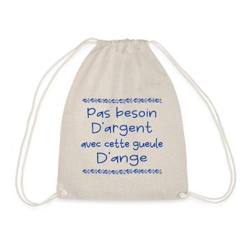 Pas besoin d'argent avec cette gueule d'ange - Sac de sport léger - nature - Devant