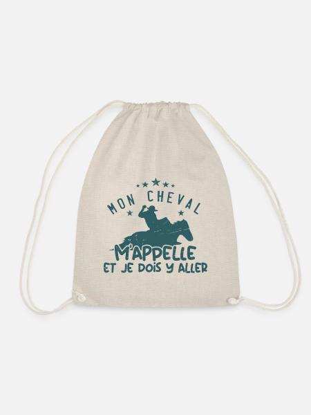 Mon Cheval M'appelle Et Je Dois Y Aller | Cadeau - Sac de sport léger - nature