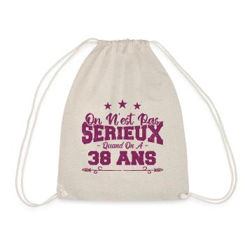on n'est pas sérieux quand on a 38 ans - Sac de sport léger - nature - Devant