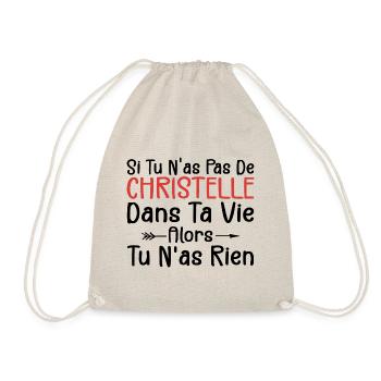 Si Tu N'as Pas De Christelle Dans Ta Vie Alors Tu - Sac de sport léger - nature - Devant