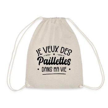 Je Veux Des Paillettes Dans Ma Vie - Sac de sport léger - nature - Devant