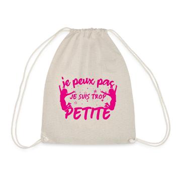 fille petite Je peux pas je suis trop Petite - Sac de sport léger - nature - Devant