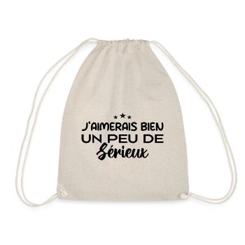 j'aimerais bien un peu de sérieux - Sac de sport léger - nature - Devant