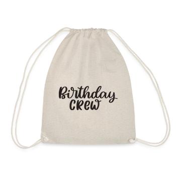 Birthday Crew Happy Birthday - Turnbeutel - Natur - Vorne