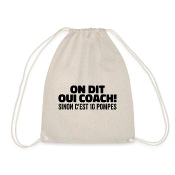 On Dit Oui Coach Humour Coaching Sportif Cadeau - Sac de sport léger - nature - Devant