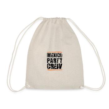 Mexico Party Crew - Drawstring Bag - nature - Front
