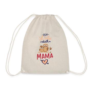 Ich liebe dich Mama - Turnbeutel - Natur - Vorne