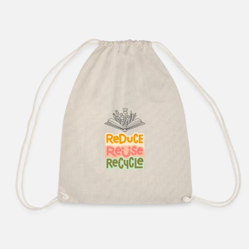 Reduce - Reuse - Recycle - Drawstring Bag - nature