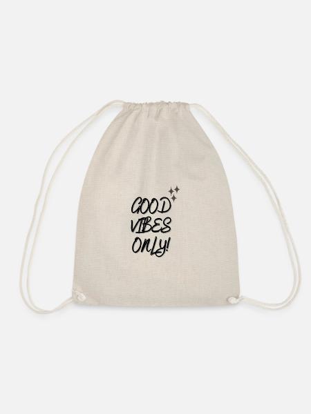Good Vibes only - Drawstring Bag - nature