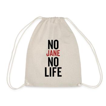 No Jane No Life - Drawstring Bag - nature - Front
