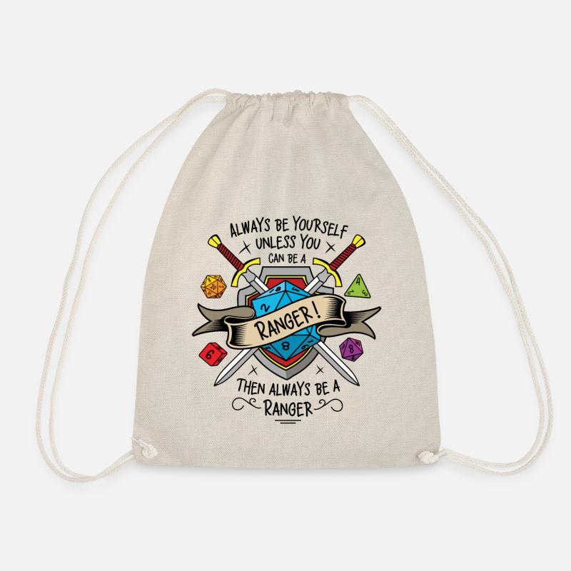 Always be yourself unless you can be a ranger - Drawstring Bag - nature