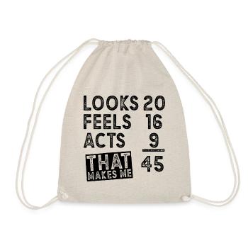 45 Birthday Saying 45 Years Gift - Drawstring Bag - nature - Front