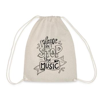 please dont stop the music - Turnbeutel - Natur - Vorne