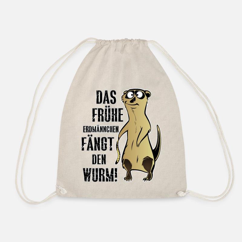 DAS FRÜHE ERDMÄNNCHEN FÄNGT DEN WURM! - Turnbeutel - Natur