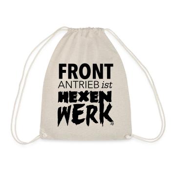Frontantrieb ist Hexenwerk! - Turnbeutel - Natur - Vorne