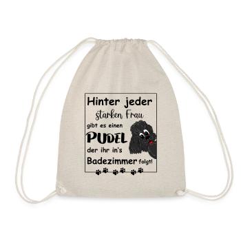 Hinter jedem starken Frauchen steht ein Pudel - Turnbeutel - Natur - Vorne