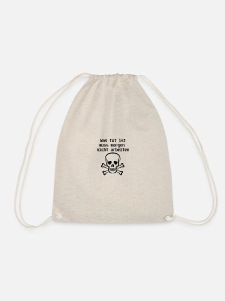 Scherz-Design Totenkopf lustiger Spruch - Turnbeutel - Natur