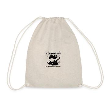 I choose fight - Drawstring Bag - nature - Front