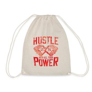 hustle with all your power - Turnbeutel - Natur - Vorne