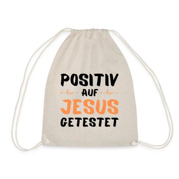 Auf Jesus getestet Gott Geschenk - Turnbeutel - Natur - Vorne