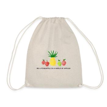 Sei eine Ananas in einer Welt voller Äpfel - Turnbeutel - Natur - Vorne