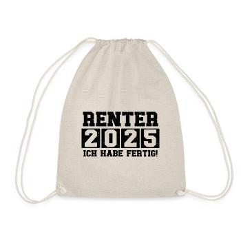 Pensioner 2025 I'm done - Drawstring Bag - nature - Front