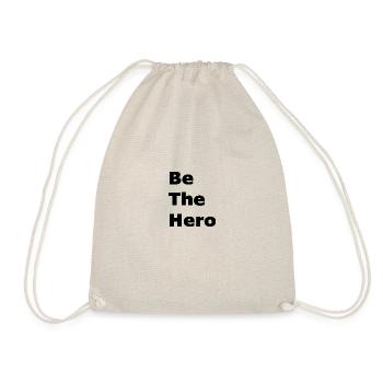 Be The Hero - Drawstring Bag - nature - Front